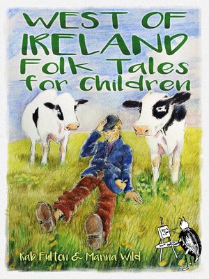 cover image of West of Ireland Folk Tales for Children